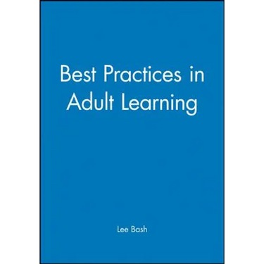 Best Practices in Adult Learning