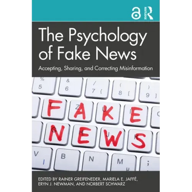 The Psychology of Fake News: Accepting, Sharing, and Correcting Misinformation