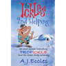 The Ickles(R) Second Helping: 20 short stories including Tropickle and the Home Swap Getaway