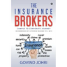 The Insurance Brokers: Campus to Corporate Journey