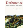 Derborence: Where the devils came down