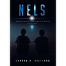 Nels: Rebirth of the Human Race: Book Three