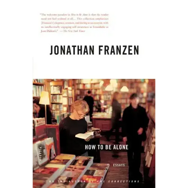How to Be Alone