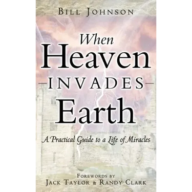 When Heaven Invades Earth