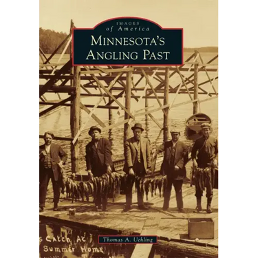 Minnesota's Angling Past