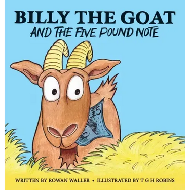 Billy the Goat and the Five Pound Note