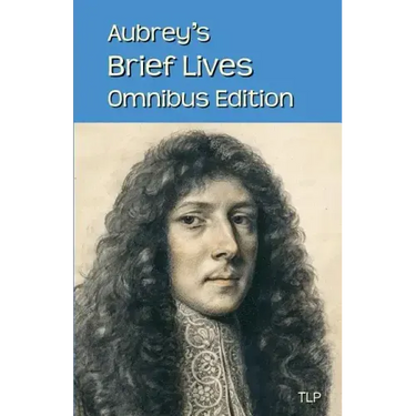 Aubrey's Brief Lives: Omnibus Edition