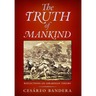 The Truth of Mankind: Reflections on Girardian Theory