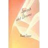 Speech and Drama: (Cw 282)