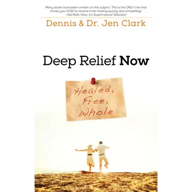 Deep Relief Now: Healed, Free, Whole