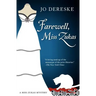 Farewell, Miss Zukas