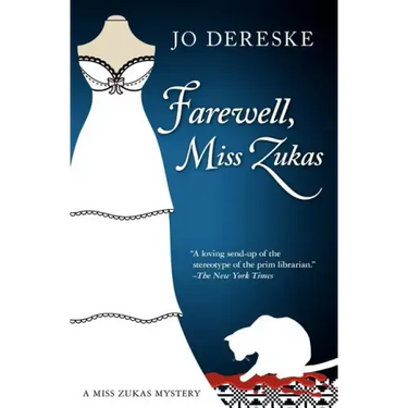 Farewell, Miss Zukas