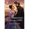 One Forbidden Kiss with the Laird
