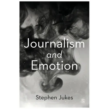 Journalism and Emotion
