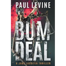 Bum Deal