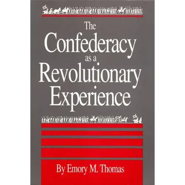 Confederacy as a Revolutionary Experience