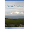 Seeking Purpose: A Gullah/Geechee Devotional
