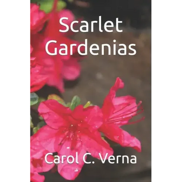 Scarlet Gardenias