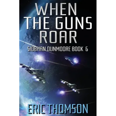 When the Guns Roar
