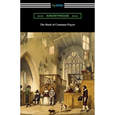 The Book of Common Prayer