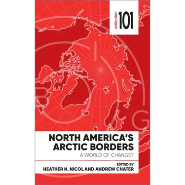 North America's Arctic Borders: A World of Change