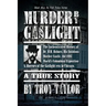 Murder by Gaslight