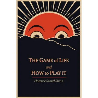The Game of Life and How to Play It