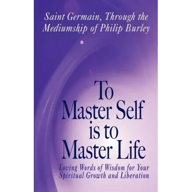 To Master Self Is to Master Life