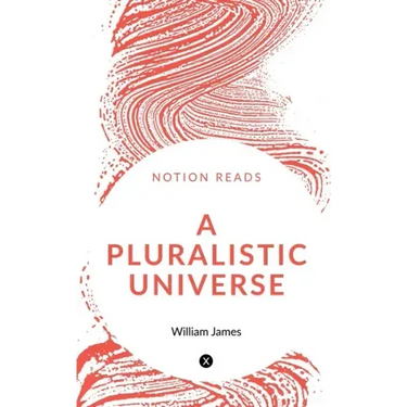 A Pluralistic Universe