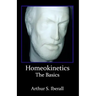 Homeokinetics: The Basics