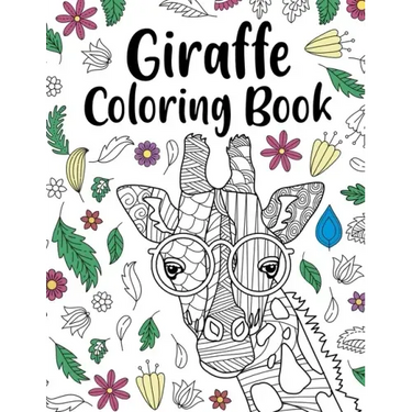Giraffe Coloring Book: A Cute Adult Coloring Books for Giraffe Lovers, Best Gift for Giraffe Lovers