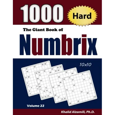 The Giant Book of Numbrix: 1000 Hard (10x10) Puzzles