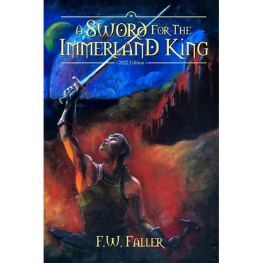 A Sword for the Immerland King: Book 1 of the Portals of Tessalindria Collection