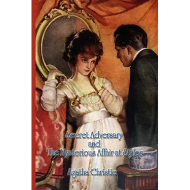 Secret Adversary and the Mysterious Affair at Styles