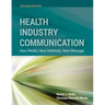 Health Industry Communications 2e