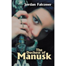 The Duchess of Manusk