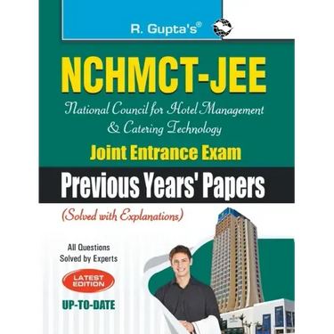 Nchmctjee: National Council for Hotel Management and Catering Technology Joint Entrance Exam (Previous Years Papers)