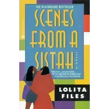 Scenes from a Sistah