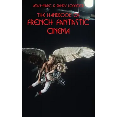 The Handbook of French Fantastic Cinema