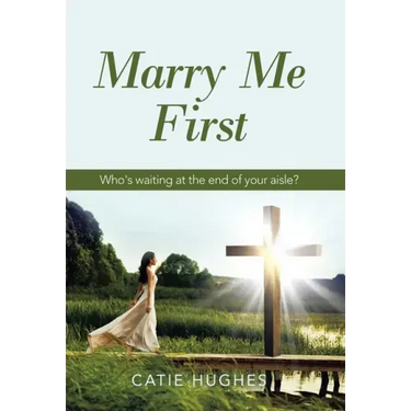 Marry Me First: Who's Waiting at the End of Your Aisle?