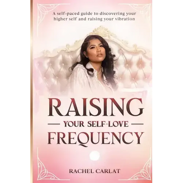Raising Your Self-Love Frequency