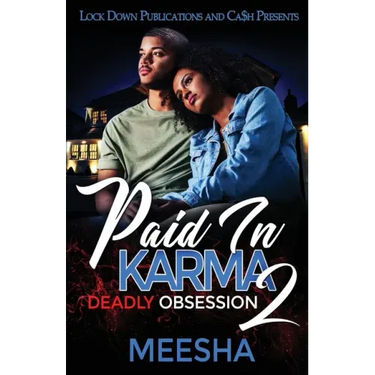Paid in Karma 2: Deadly Obsession