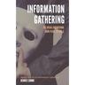 The Social Engineering Game Plan: Information Gathering