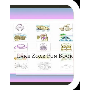 Lake Zoar Fun Book: A Fun and Educational Book About Lake Zoar