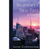 Nuances of New York City: From the Empire State Building to Rockefeller Center