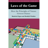 Laws of the Game: How the Principles of Nature Govern Chance