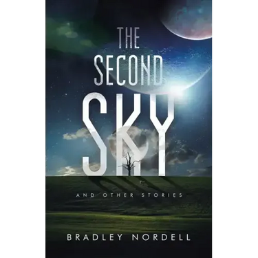 The Second Sky: And Other Stories