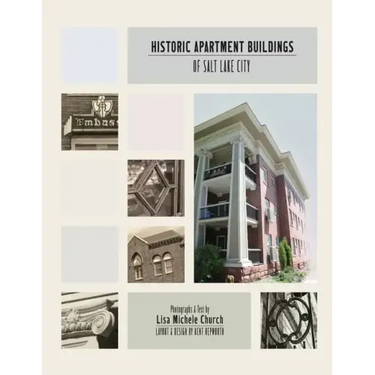 Historic Apartment Buildings of Salt Lake City