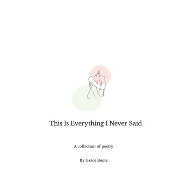 This Is Everything I Never Said