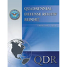 Quadrennial Defense Review Report: February 2010